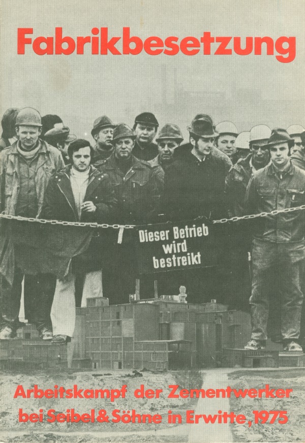 Broschüre "Fabrikbesetzung" bei Seibel in Erwitte 1975