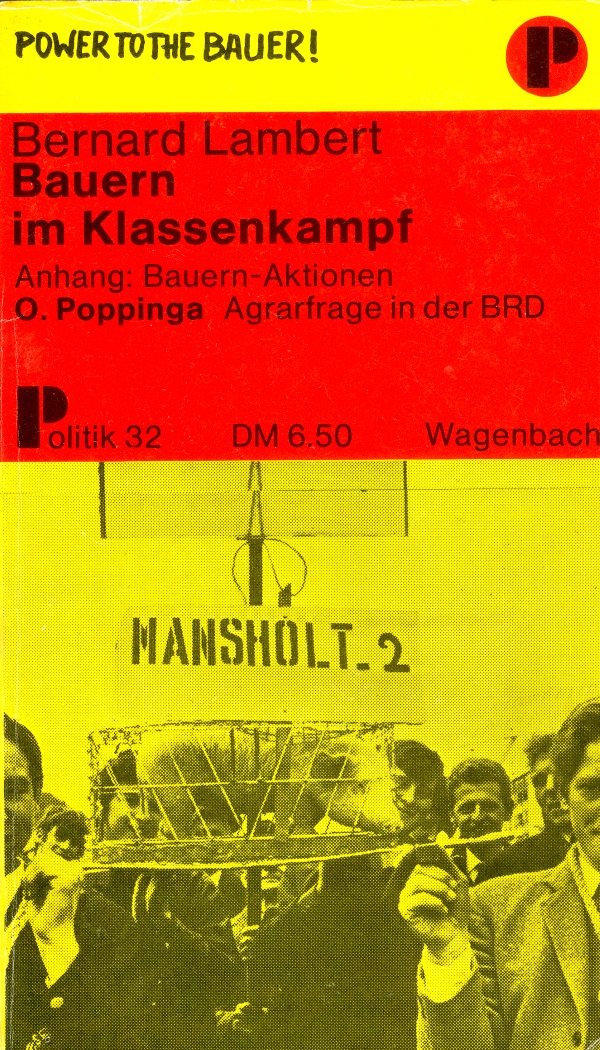 Bernhard Lambert "Bauern im Klassenkampf", Wagenbach Verlag, 1971