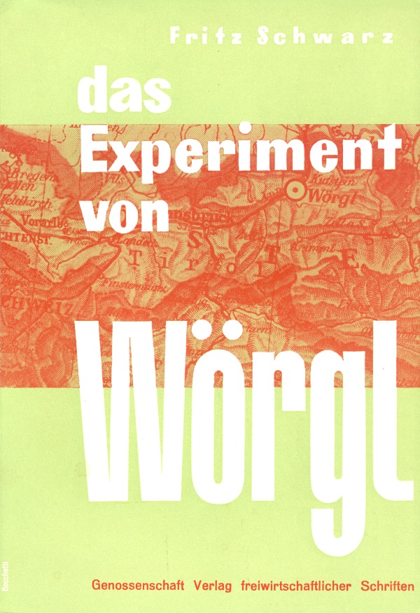"Das Experiment von Wörgl"