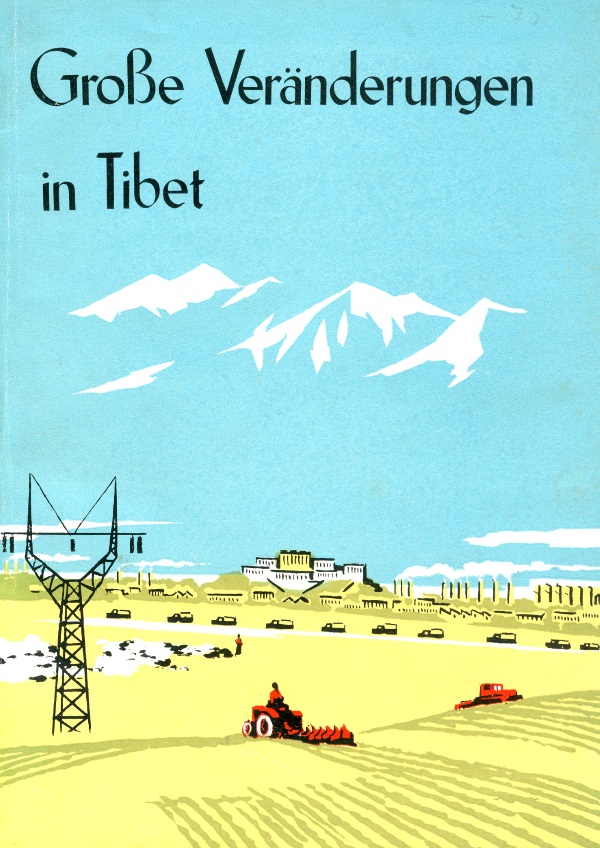 "Große Veränderungen in Tibet", Peking 1972