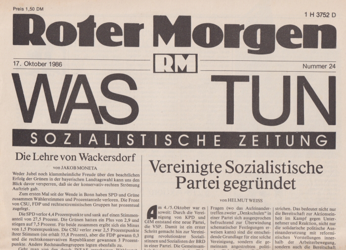 Roter Morgen/Was tun. Gemeinschaftsausgabe 1986. "Kuriose Fusion" zwischen Trotzkisten und Maoisten ... Foto: Horst Blume